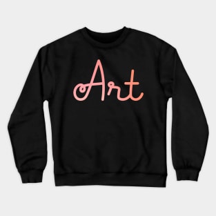 Back to School Pink and Coral Gradient Subject: Art Crewneck Sweatshirt